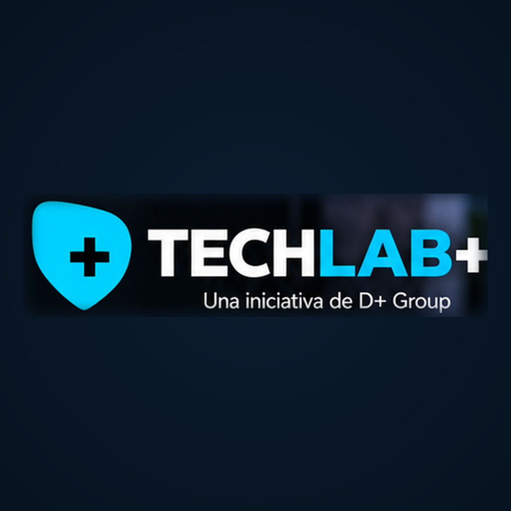 TECHLAB+ — Una iniciativa de D+ Group